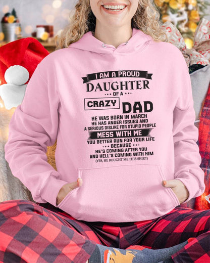 MARCH - I AM A PROUD DAUGHTER OF A CRAZY DAD - FROM DAD - TLEE03 (SKU10-96-03)