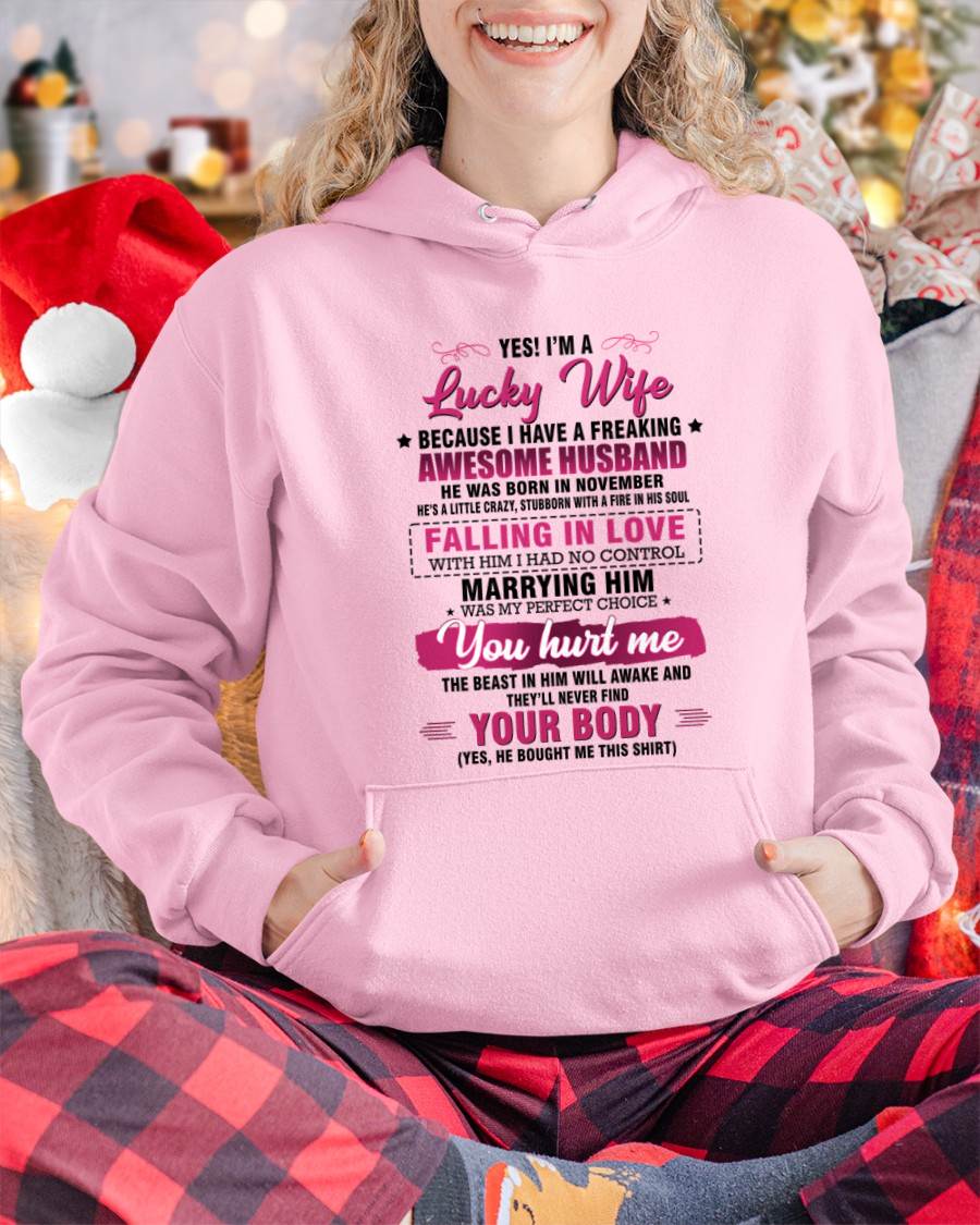 NOVEMBER - YES! I’M A LUCKY WIFE BECAUSE I HAVE A FREAKING AWESOME HUSBAND - FROM HUSBAND - TLEE11 (SKU26T-01-08-11)