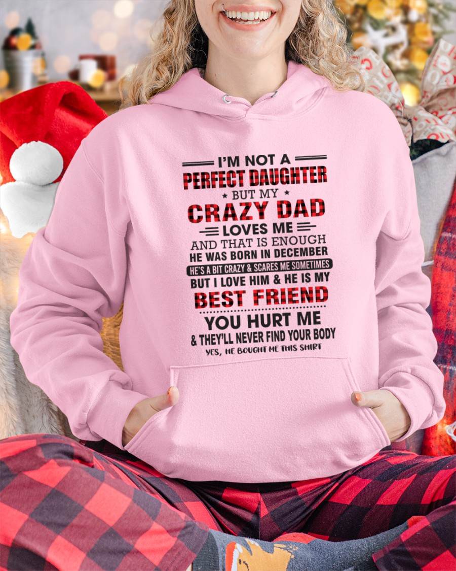 DECEMBER - I'M NOT A PERFECT DAUGHTER BUT MY CRAZY DAD - FROM DAD - TLEE12 (SKU26T-01-14-12)