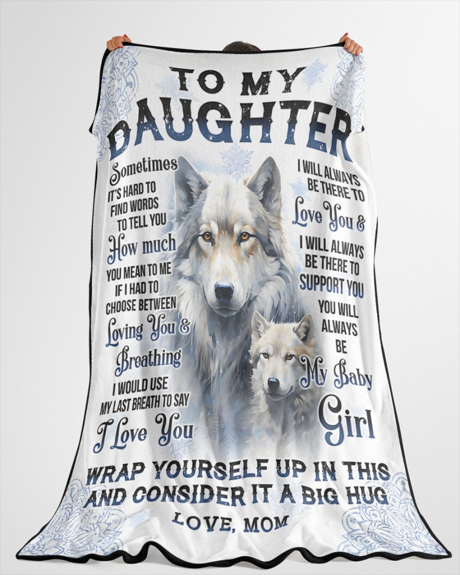 Special Gift For Your Daughter Blanket - From Mom (SKUB12-77)