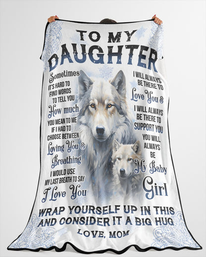 Special Gift For Your Daughter Blanket - From Mom (SKUB12-77)