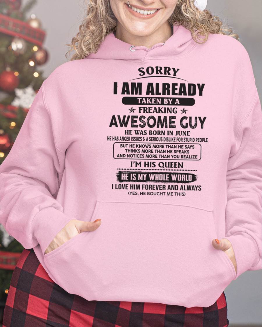 June - Sorry I Am Already Taken By A Freaking Awes Some Guy - Gift For Your Girlfriend, Wife From Husband - TLEE06 (SKU07-177-06)