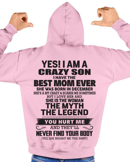 DECEMBER - YES! I AM A CRAZY SON I HAVE THE BEST MOM EVER - FROM MOM - TLEE12 (SKU09-77-12)