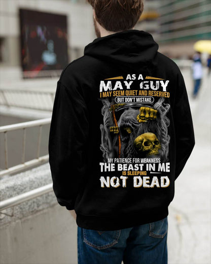 May - As A May Guy I May Seem Quiet And Reserved - Gift For Man - TLEE05 (SKU08-82-05)