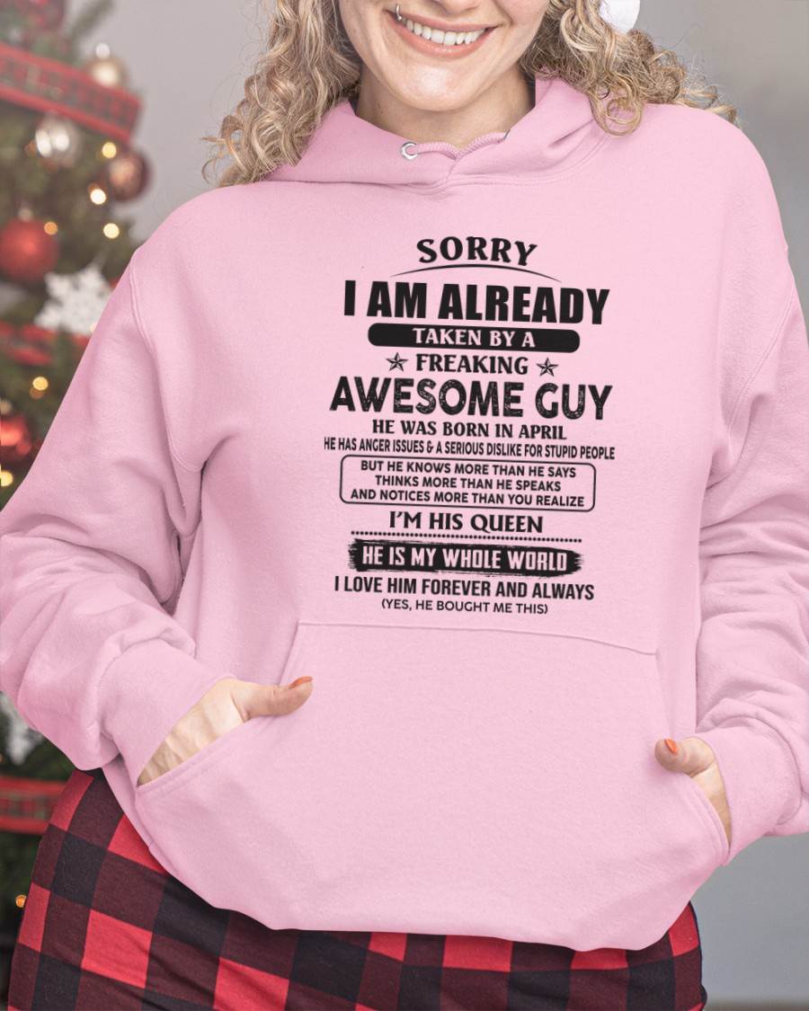 April - Sorry I Am Already Taken By A Freaking Awesome Guy - Gift From Husband - TLEE04 (SKU07-177-04)