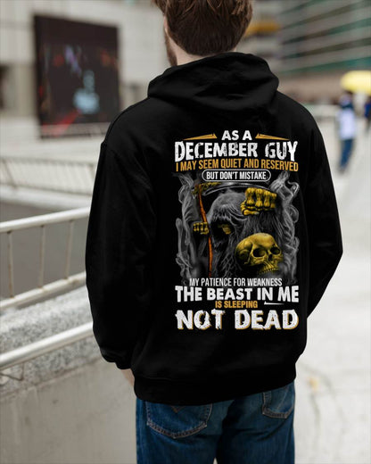 December - As A December Guy I May Seem Quiet And Reserved - Gift For Man - TLEE12 (SKU08-82-12)