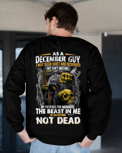 December - As A December Guy I May Seem Quiet And Reserved - Gift For Man - TLEE12 (SKU08-82-12)