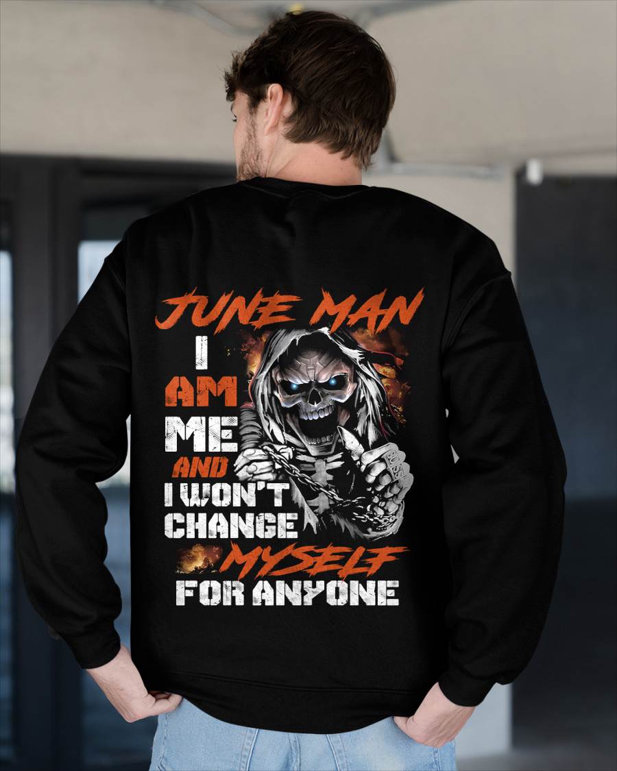June Man - I Am Me And I Won't Change Myself For Anyone - Gift For Man - TLEE06 (SKU08-75-06)