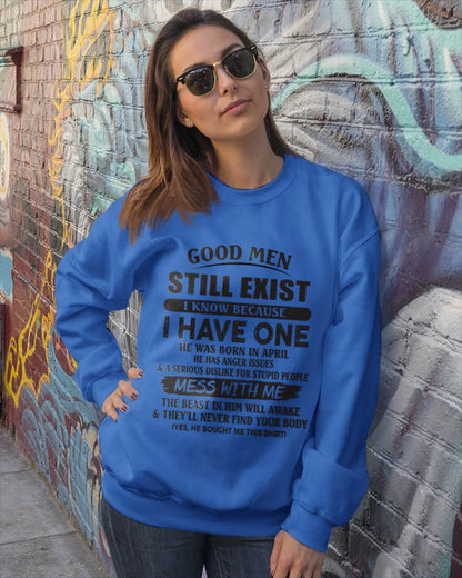 April - Good Men Still Exist I Know Because I Have One - Gift From Husband - TLEE04 (SKU07-167-04)