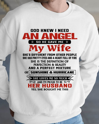 GOD KNEW I NEEDED AN ANGEL SO HE GAVE ME MY WIFE - FROM WIFE - TLEE00 (SKU26T-01-54-00)