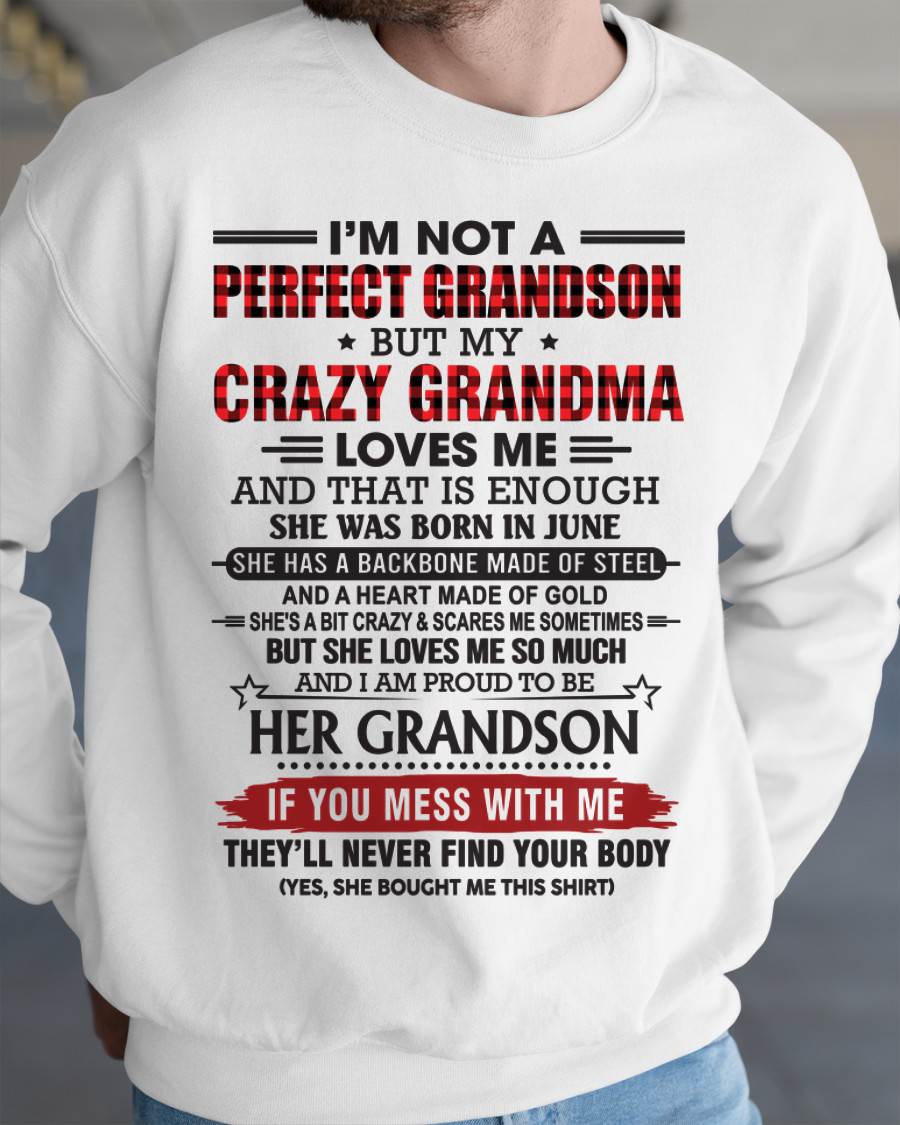 JUNE - I’M NOT PERFECT, BUT MY CRAZY GRANDMA LOVES ME - FROM GRANDMA - TLEE06 (SKU26T-01131-06)