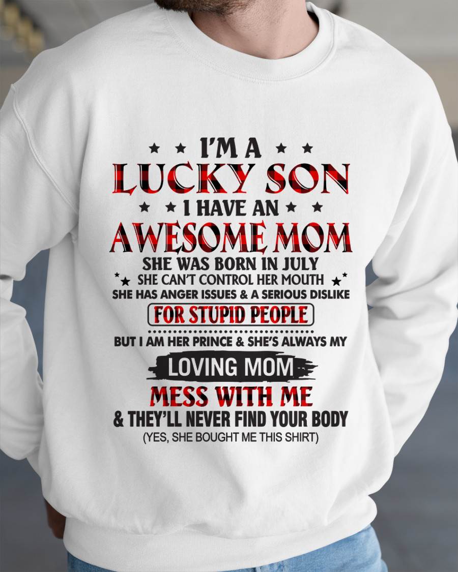 JULY - I’M A LUCKY SON I HAVE AN AWESOME MOM - FROM MOM - TLEE07 (SKU26T-01-24-07)