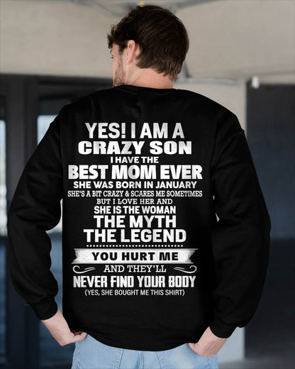 JANUARY - YES! I AM A CRAZY SON I HAVE THE BEST MOM EVER - FROM MOM - TLEE01 (SKU09-38-01)