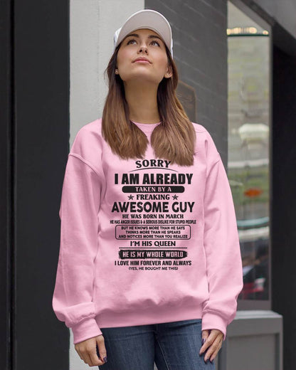 March - Sorry I Am Already Taken By A Freaking Awes Some Guy - Gift For Your Girlfriend, Wife From Husband - TLEE03 (SKU07-177-03)