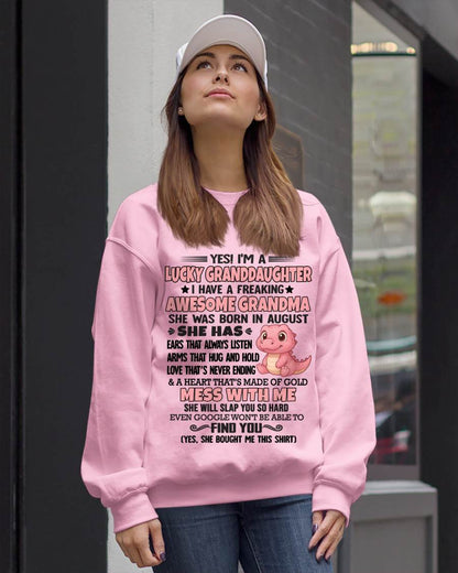 AUGUST - YES! I'M A LUCKY GRANDDAUGHTER I HAVE A FREAKING AWESOME GRANDMA- FROM GRANDMA - TLEE08 (SKU09-132-08)