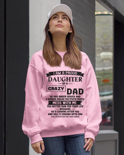 I AM A PROUD DAUGHTER OF A CRAZY DAD - FROM DAD - TLEE00 (SKU10-96-00)