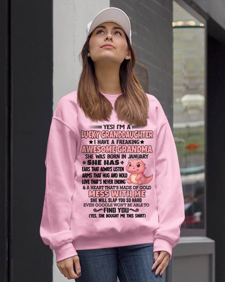 JANUARY - YES! I'M A LUCKY GRANDDAUGHTER I HAVE A FREAKING AWESOME GRANDMA- FROM GRANDMA - TLEE01 (SKU09-132-01)