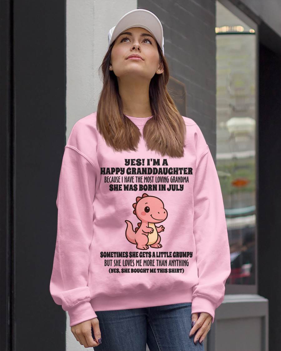 JULY - YES! I'M A HAPPY GRANDDAUGHTER BECAUSE I HAVE THE MOST LOVING GRANDMA - FROM GRANDMA - TLEE07 (SKU09-71-07)