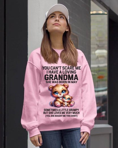 MAY - YOU CAN’T SCARE ME I HAVE A LOVING GRANDMA - FROM GRANDMA - TLEE05 (SKU09-57-05)