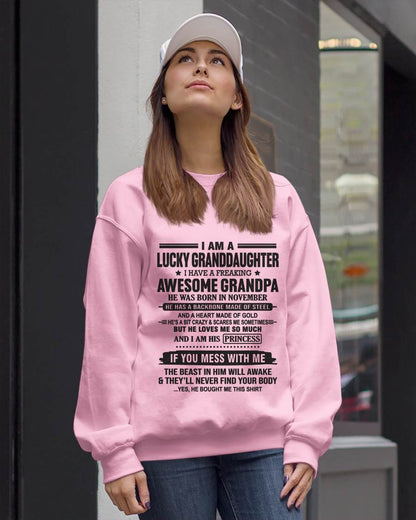 NOVEMBER - I AM A LUCKY GRANDDAUGHTER  I HAVE A FREAKING AWESOME GRANDPA - FROM GRANDPA - TLEE11 (SKU11-122-11)