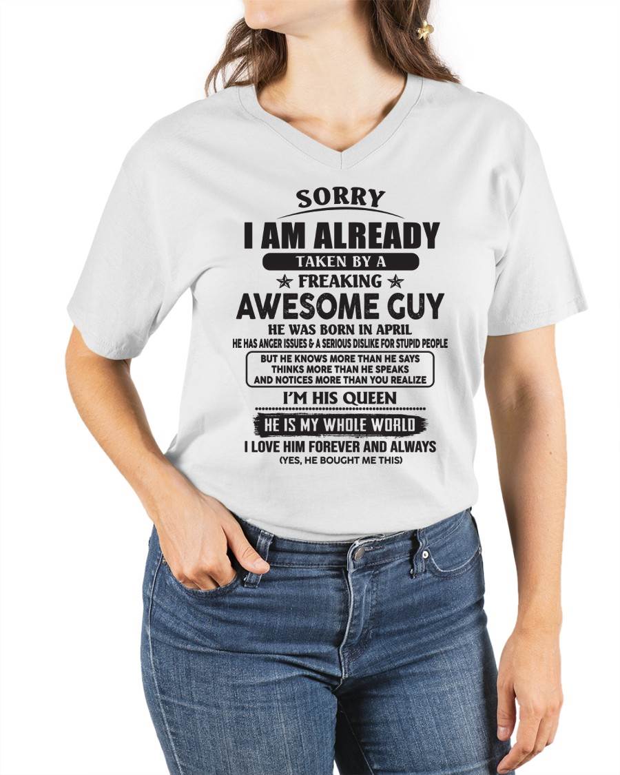 April - Sorry I Am Already Taken By A Freaking Awes Some Guy - Gift For Your Girlfriend, Wife From Husband - TLEE04 (SKU07-177-04)