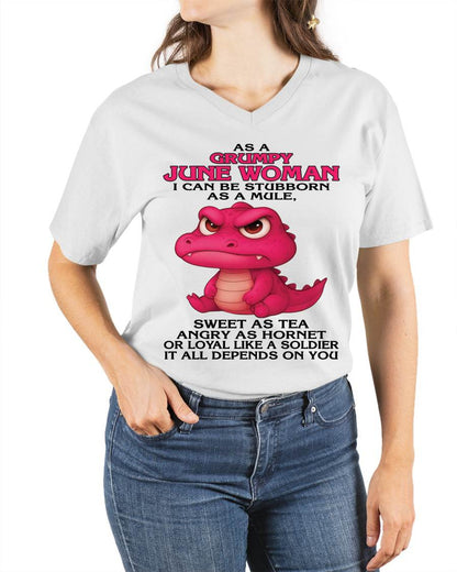 JUNE - AS A GRUMPY JUNE WOMAN I CAN BE STUBBORN AS A MULE - FOR WOMEN - TLEE06 (SKU09-31-06)