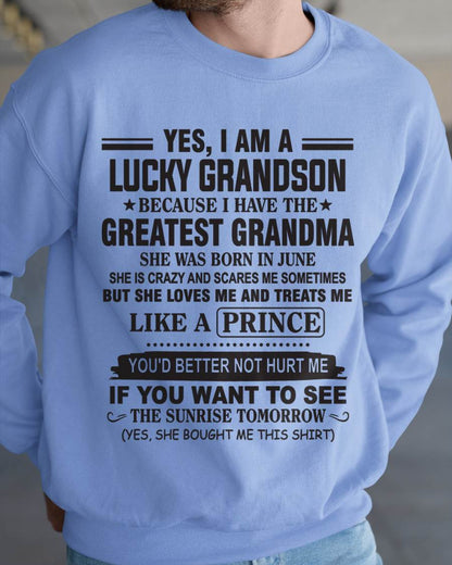 JUNE - YES, I AM A LUCKY GRANDSON BECAUSE I HAVE THE GREATEST GRANDMA - FROM GRANDMA - TLEE06 (SKU10-84-06)