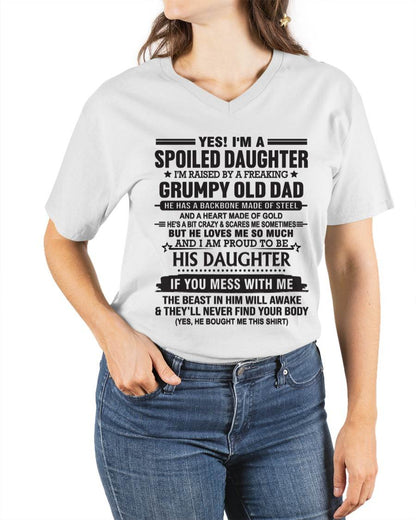 YES! I'M A SPOILED DAUGHTER I'M RAISED BY A FREAKING GRUMPY OLD DAD - FROM DAD - TLEE00 (SKU12-26-00)