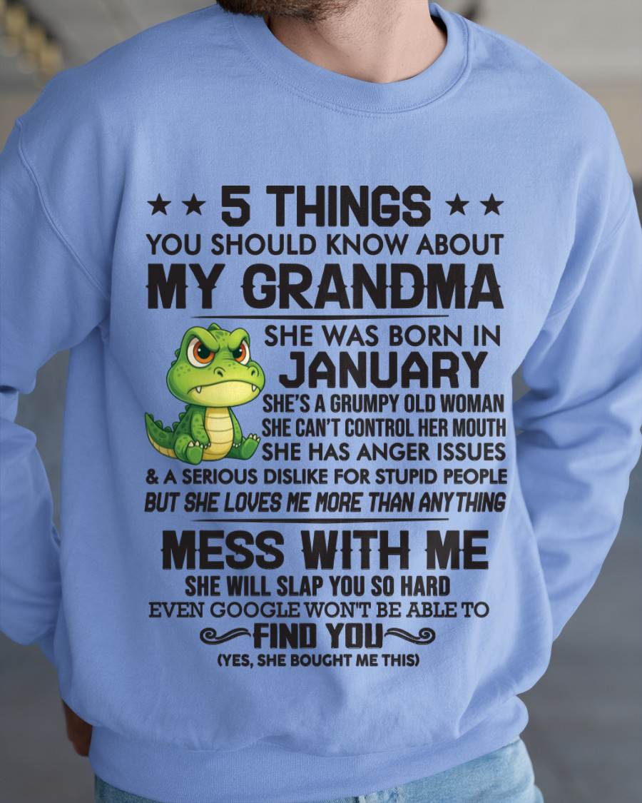 JANUARY - 5 THINGS YOU SHOULD KNOW ABOUT MY GRANDMA – AND YOU'D BETTER NOT MESS WITH ME - FROM GRANDMA - TLEE01 (SKU10-06-01)