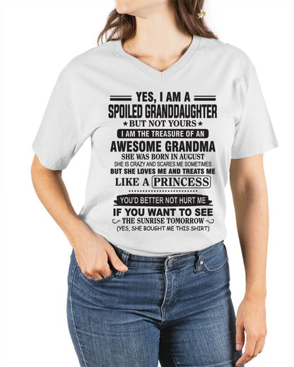 AUGUST - YES, I AM A SPOILED GRANDDAUGHTER BUT NOT YOURS I AM THE TREASURE OF AN AWESOME GRANDMA - FROM GRANDMA - TLEE08 (SKU10-104-08)