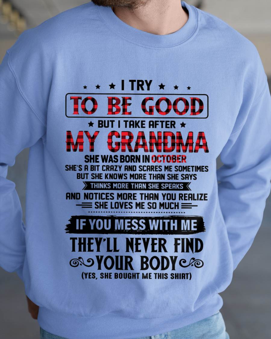 OCTOBER - I TRY TO BE GOOD BUT I TAKE AFTER MY GRANDMA - FROM GRANDMA - TLEE10 (SKU07-102-10)
