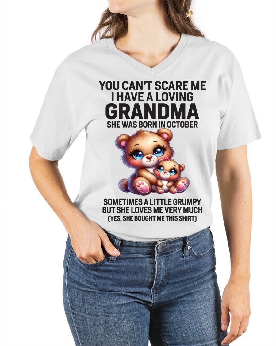OCTOBER - YOU CAN’T SCARE ME I HAVE A LOVING GRANDMA - FROM GRANDMA - TLEE10 (SKU09-57-10)