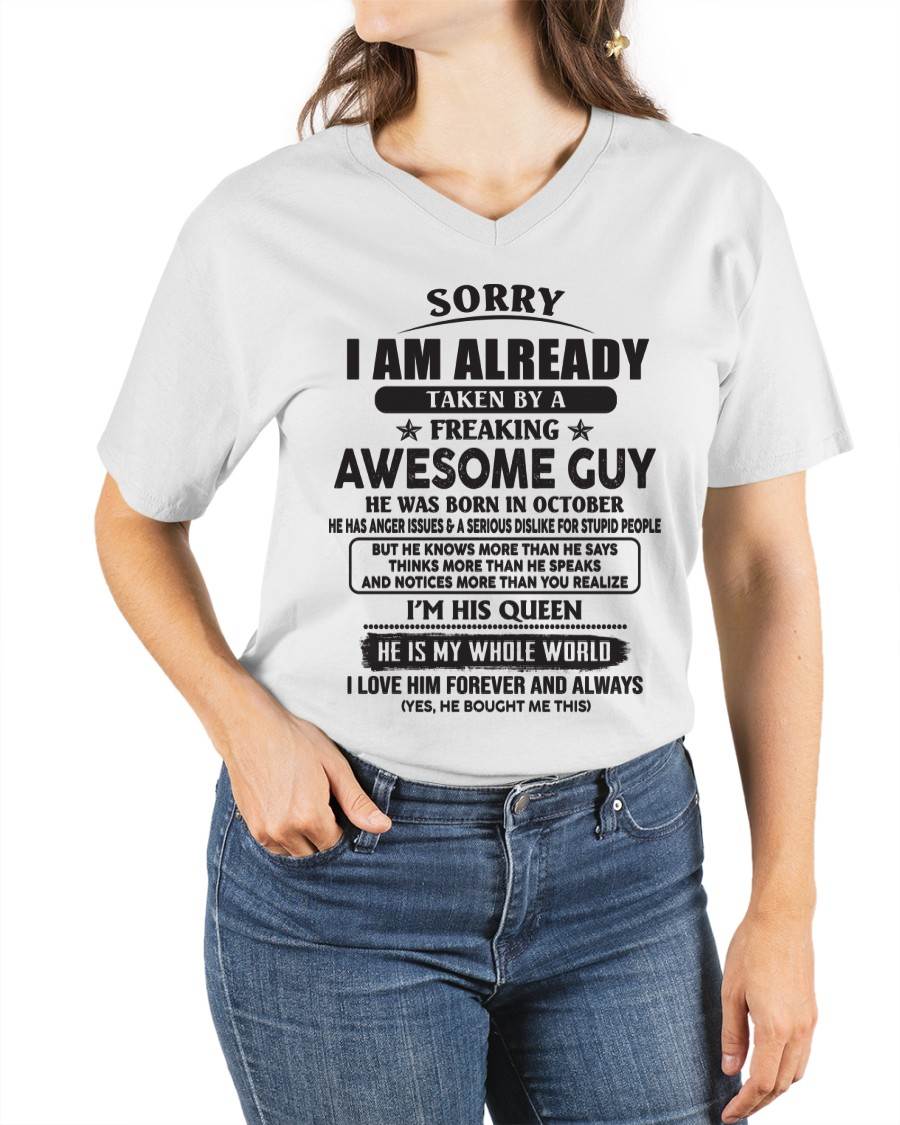 October - Sorry I Am Already Taken By A Freaking Awesome Guy - Gift From Husband - TLEE10 (SKU07-177-10)