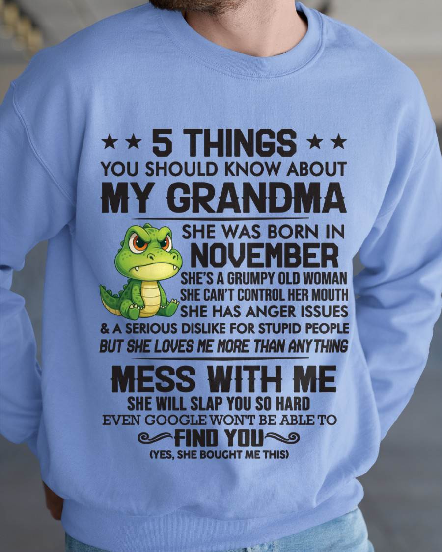 NOVEMBER - 5 THINGS YOU SHOULD KNOW ABOUT MY GRANDMA – AND YOU'D BETTER NOT MESS WITH ME - FROM GRANDMA - TLEE11 (SKU10-06-11)