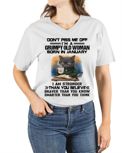 JANUARY - DON'T PISS ME OFF I'M A GRUMPY OLD WOMAN - FOR WOMEN - TLEE01 (SKU09-123-01)