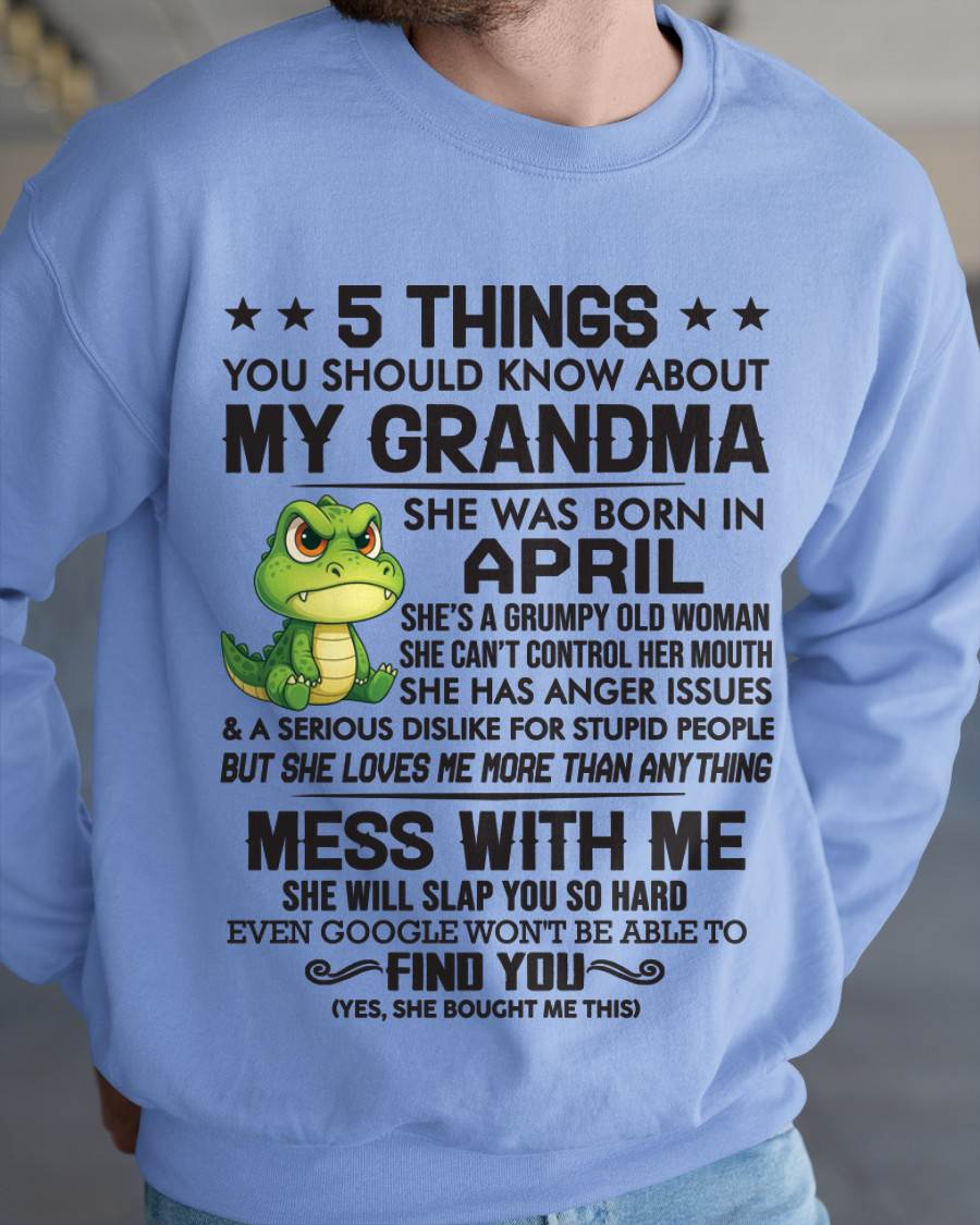 APRIL - 5 THINGS YOU SHOULD KNOW ABOUT MY GRANDMA – AND YOU'D BETTER NOT MESS WITH ME - FROM GRANDMA - TLEE04 (SKU10-06-04)