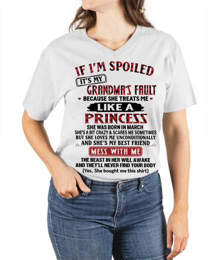 MARCH - IF I'M SPOILED IT'S MY GRANDMA'S FAULT BECAUSE SHE TREATS ME LIKE A PRINCESS - FROM GRANDMA - TLEE03 (SKU07-92-03)