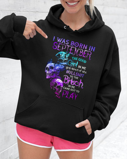 SEPTEMBER - THE GOOD GIRL IS GONE – THE REAL ONE JUST SHOWED UP - FOR WOMEN - TLEE09 (SKU10-33-09)