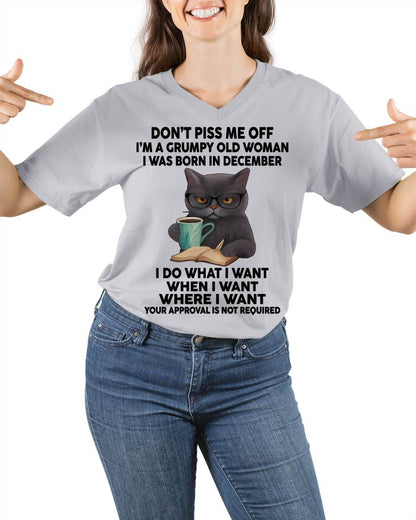 December - Don't Piss Me Off I'm A Grumpy Old Woman - Gift For Women - TLEE12 (SKU09-53-12)