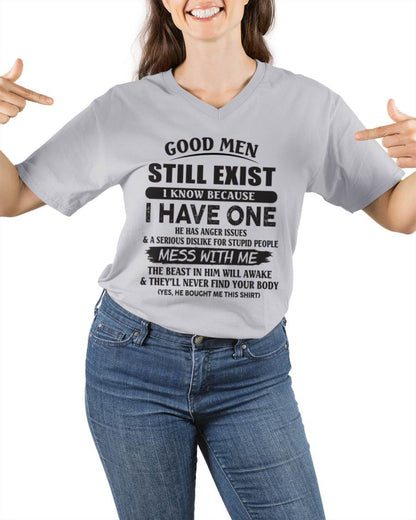Good Men Still Exist I Know Because I Have One - Gift From Husband - TLEE00 (SKU07-167-00)