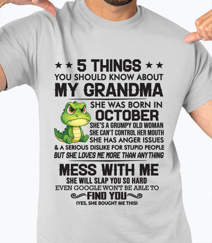 OCTOBER - 5 THINGS YOU SHOULD KNOW ABOUT MY GRANDMA – AND YOU'D BETTER NOT MESS WITH ME - FROM GRANDMA - TLEE10 (SKU10-06-10)