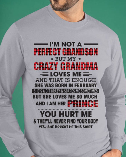 FEBRUARY - I’M NOT A PERFECT GRANDSON BUT MY CRAZY GRANDMA LOVES ME AND THAT IS ENOUGH - FROM GRANDMA - TLEE02 (SKU12-310-02)