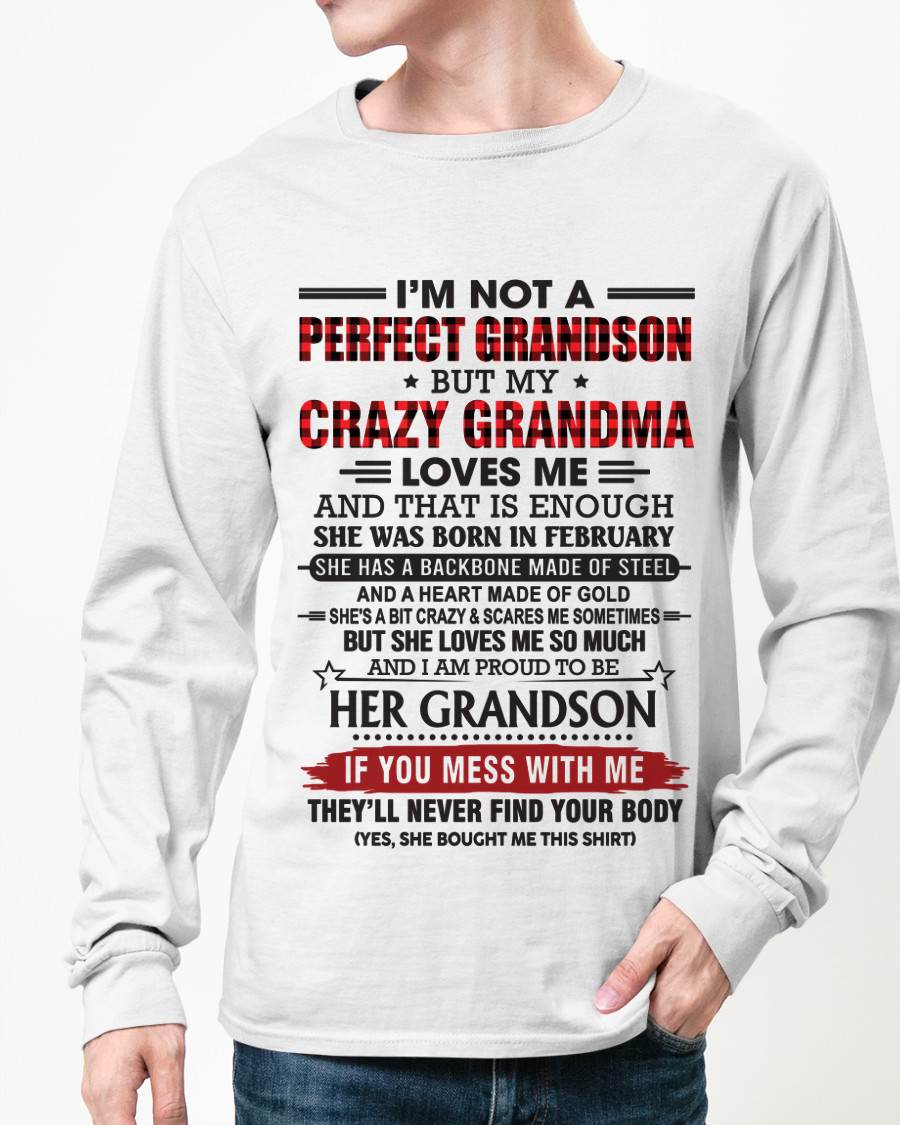 FEBRUARY - I’M NOT PERFECT, BUT MY CRAZY GRANDMA LOVES ME - FROM GRANDMA - TLEE02 (SKU26T-01131-02)