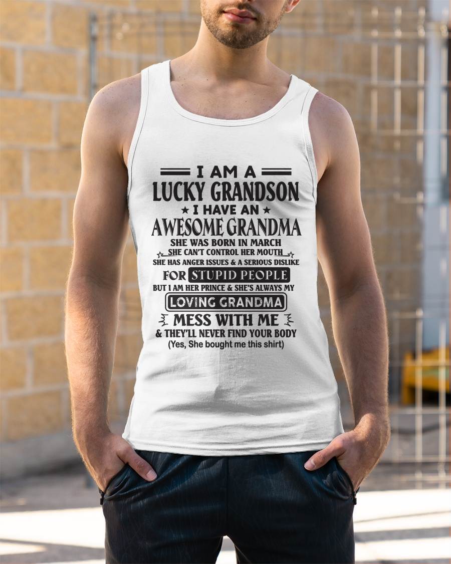 MARCH - I AM A LUCKY GRANDSON I HAVE AN AWESOME GRANDMA - FROM GRANDMA - TLEE03 (SKU12-40-03)