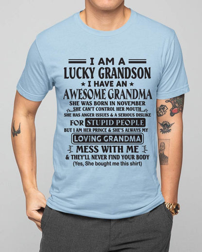 NOVEMBER - I AM A LUCKY GRANDSON I HAVE AN AWESOME GRANDMA - FROM GRANDMA - TLEE11 (SKU12-40-11)