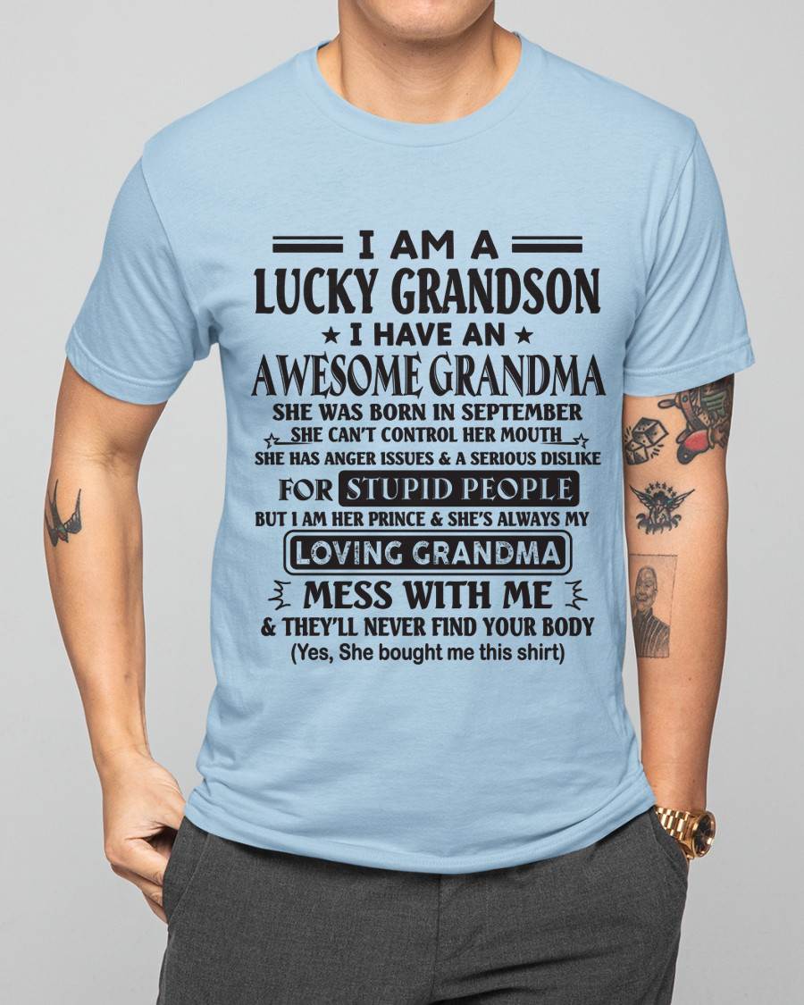 SEPTEMBER - I AM A LUCKY GRANDSON I HAVE AN AWESOME GRANDMA - FROM GRANDMA - TLEE09 (SKU12-40-09)