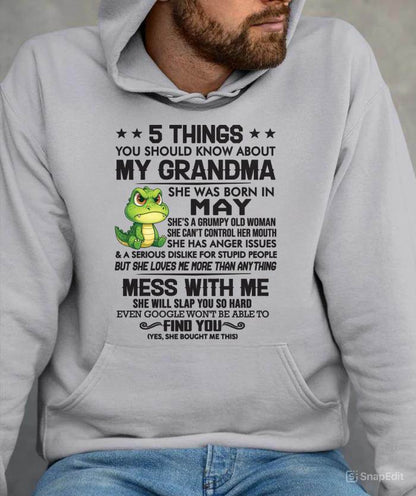 MAY - 5 THINGS YOU SHOULD KNOW ABOUT MY GRANDMA – AND YOU'D BETTER NOT MESS WITH ME - FROM GRANDMA - TLEE05 (SKU10-06-05)