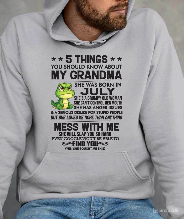 JULY - 5 THINGS YOU SHOULD KNOW ABOUT MY GRANDMA – AND YOU'D BETTER NOT MESS WITH ME - FROM GRANDMA - TLEE07 (SKU10-06-07)