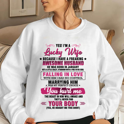 JANUARY - YES! I’M A LUCKY WIFE  BECAUSE I HAVE A FREAKING AWESOME HUSBAND - FROM HUSBAND - TLEE01 (SKU26T-01-08-01)