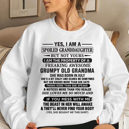 JULY - YES, I AM A SPOILED GRANDDAUGHTER BUT NOT YOURS I AM THE PROPERTY OF A FREAKING AWESOME GRUMPY OLD GRANDMA - FROM GRANDMA - TLEE07 (SKU12-184-07)